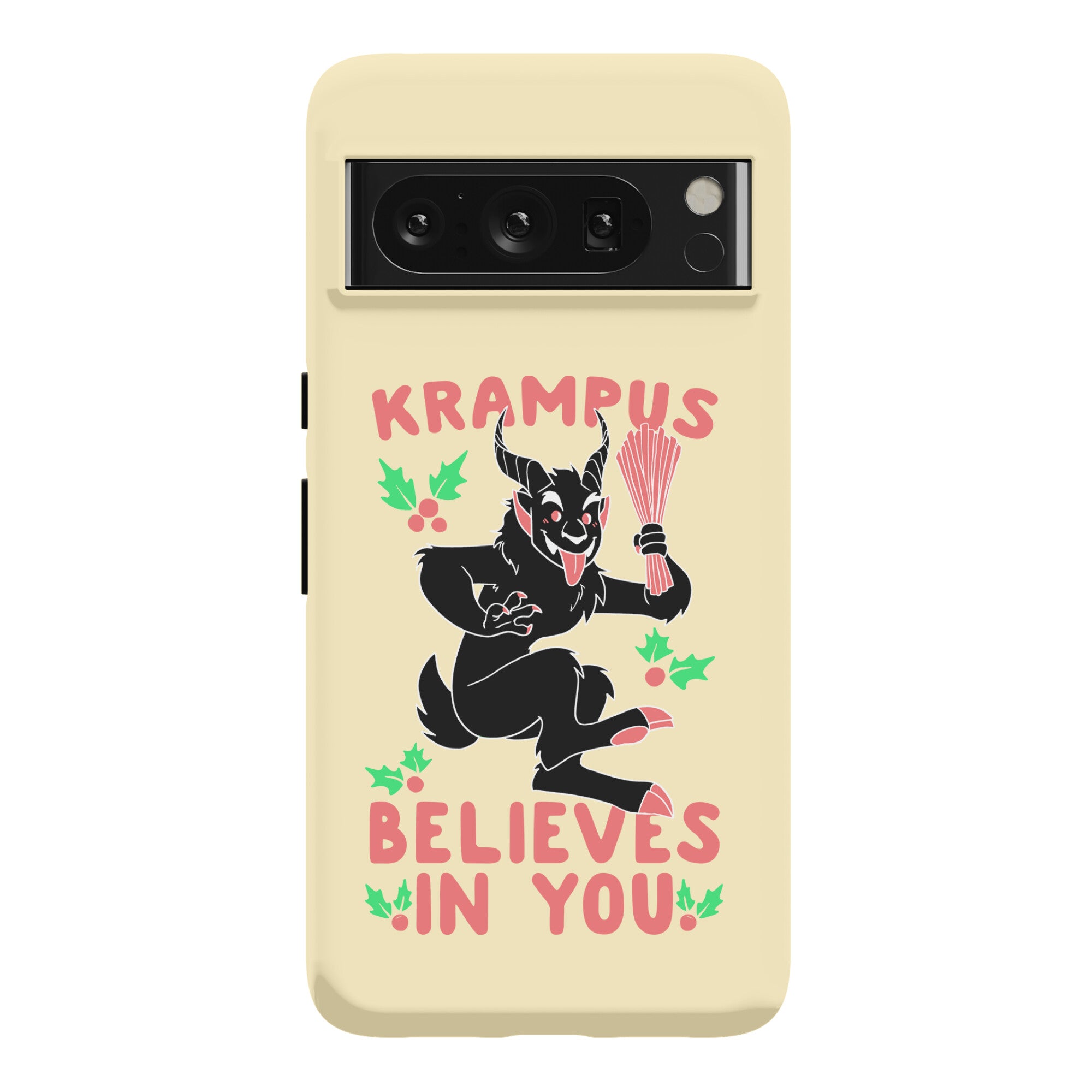 Krampus Believes in You Phone Case